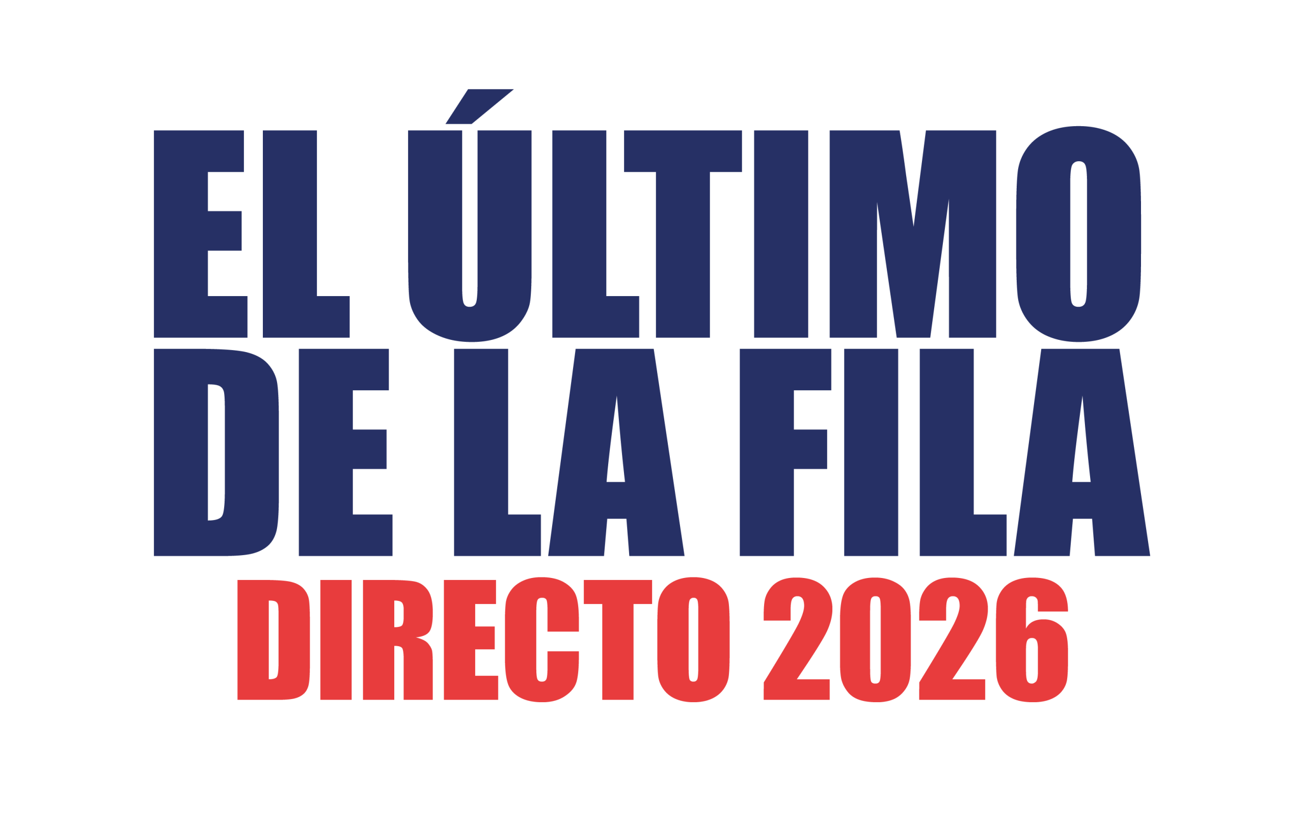 El Último de la Fila - Directo 2026